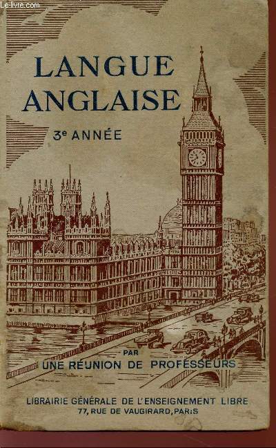 LANGUE ANGLAISE - 3 ANNEE - DES ORIGINES DE LA GRANDE-BRATAGNE JUSQU'AU 18 SIECLE.