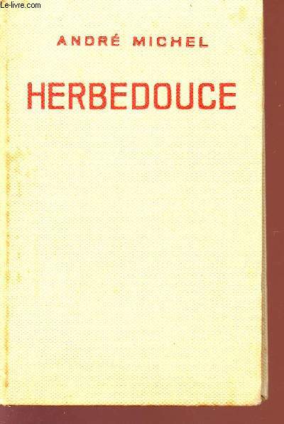 HERBEDOUCE- COLLECTION 