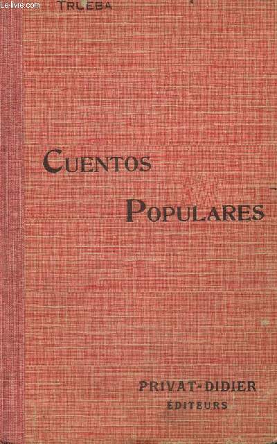 CUENTOS POPULARES - COLLECTION PRIVAT - CLASSIQUES ESPAGNOLS.