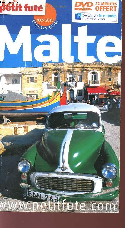 PETIT FUTE - MALTE - 2009/2010 - NEUVIEME EDITION - COUNTRY GUIDE (SANS DVD ).