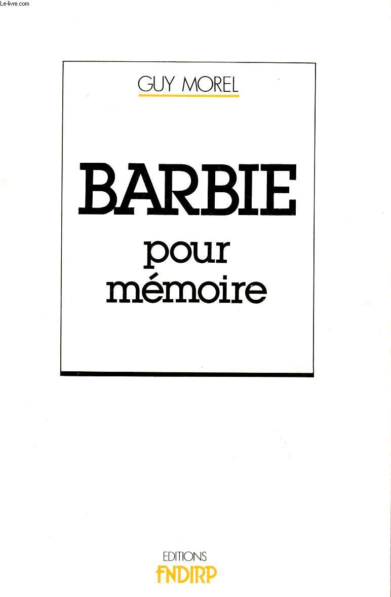 BARBIE - POUR MEMOIRE.