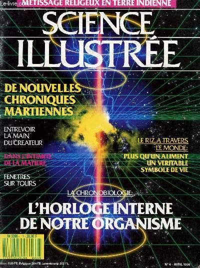 SCIENCE ILLUSTREE - METISSAGE RELIGIEUX EN TERRE INDIENNE - N4 - AVRIL 1990.