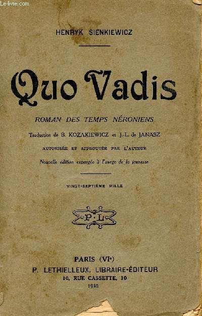 QUO VADIS - ROMAN DES TMPS NERONIENS - NUOVELLE EDITION EXPURGEE A L'USAGE DE LA JEUNESSE.