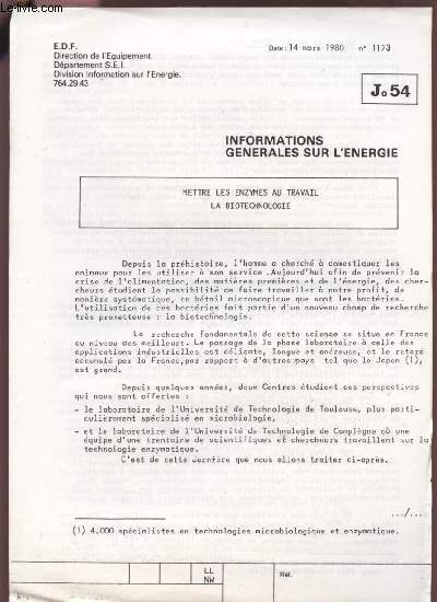 INFORMATIONS GENERALES SUR L'ENERGIE - METTRE LES ENZYMES AU TRAVAILL - LA BIOTECHNOLOGIE - 14 PARS 1980 - N1173 - Jo54.