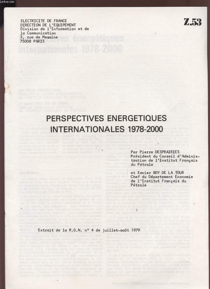 PERSPECTIVES ENERGETIQUES INTERNATIONALES 1978 / 2000 - Z53.