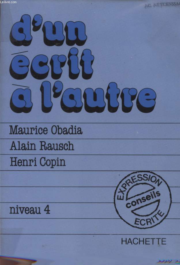 D'UN ECRIT A L'AUTRE - NIVEAU 4.