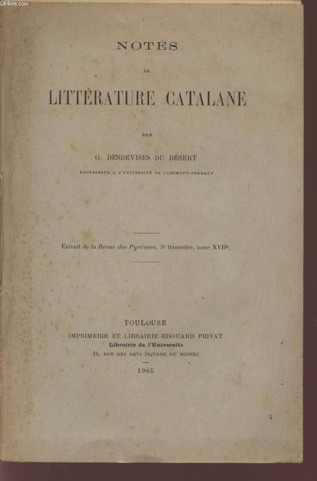 NOTES DE LITTERATURE CATALANE - (EXTRAIT DE LA REVUE DES PYRENEES , 3 TRIMESTRE, TOME XVII).