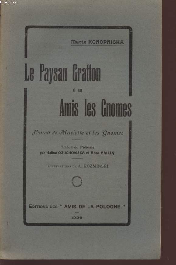 LE PAYSAN GRATTON ET SES AMIS GNOMES - (EXTRAIT DE MARIETTE ET LES GNOMES).