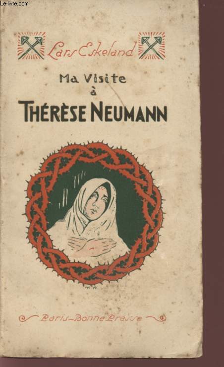 MA VISITE A THERESE NEUMANN.