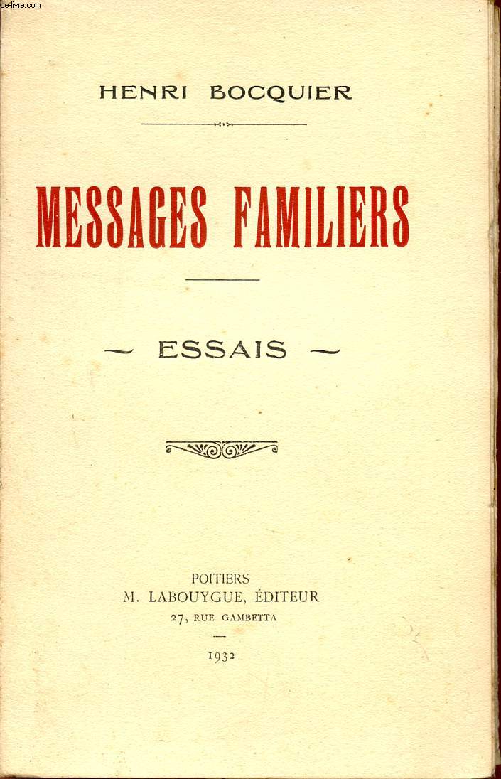 MESSAGES FAMILIERS / ESSAIS.