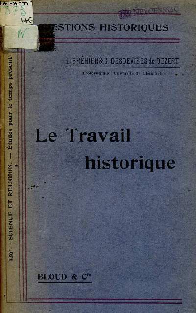 LE TRAVAIL HISTORIQUE / COLLECTION QUESTIONS HISTORIQUES.