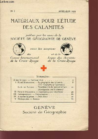 MATERIAUX POUR L'ETUDE DES CALAMITES / N1 - AVRIL-JUIN 1924.