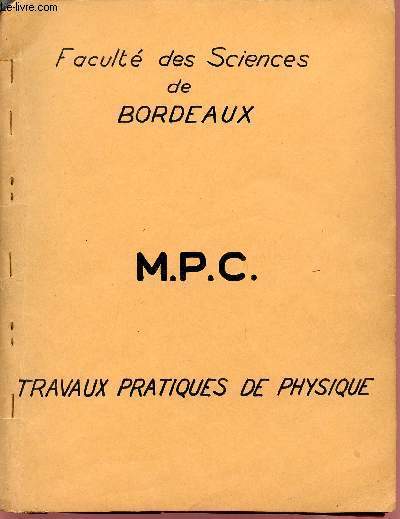 M.P.C / TRAVAUX PRATIQUES DE PHYSIQUE.
