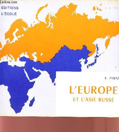 L'EUROPE ET L'ASIE RUSSE / 6 EDITION.