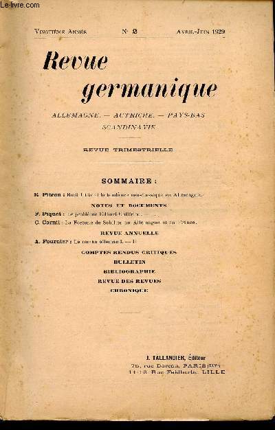 REVUE GERMANIQUE / ALLEMAGNE - ANGLETERRE - ETATS-UNIS - PAYS-BAS - SCANDINAVIE / VINGTIEME ANNEE - N2 - AVRIL-JUIN 1929.