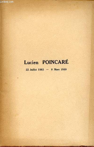 LUCIEN POINCARE / 22 JUILLET 1862 - 9 MARS 1920.