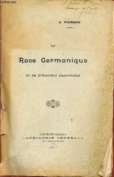 LA RACE GERMANIQUE ET SA PRETENDUE SUPERIORITE.
