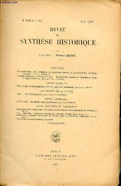REVUE DE SYNTHESE HISTORIQUE / TOME XIX-1 (N55) - AOUT 1909.