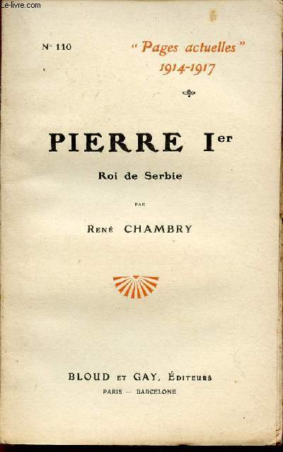 PIERRE Ier - ROI DE SERBIE / COLLECTION 