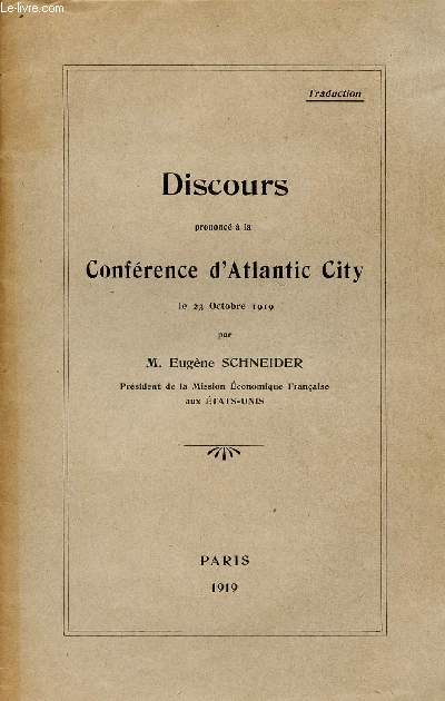 DISCOURS PRONONCE A LA CONFERENCE D'ATLANTIC CITY LE 23 OCTOBRE 1919.
