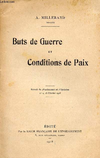 BUTS DE GUERRE ET CONDITIONS DE PAIX / EXTRAIT DU 