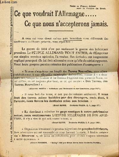 CE QUE VOUDRAIT L'ALLEMAGNE... CE QUE NOUS N'ACCEPTERONS JAMAIS / TOUTE LA FRANCE DEBOUT POUR LA VICTOIRE DU DROIT.