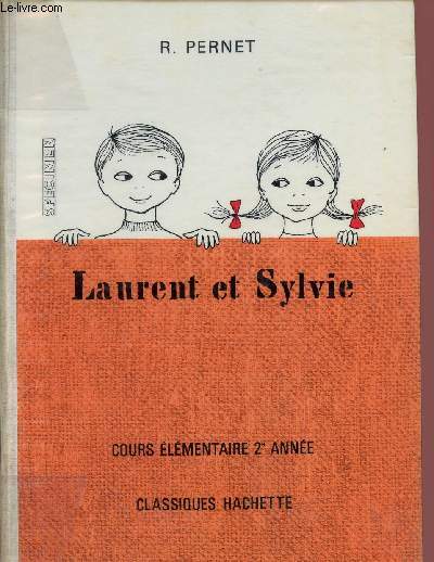 LAURENT ET SYLVIE / CUORS ELEMENTAIRE - 2 ANNEE.