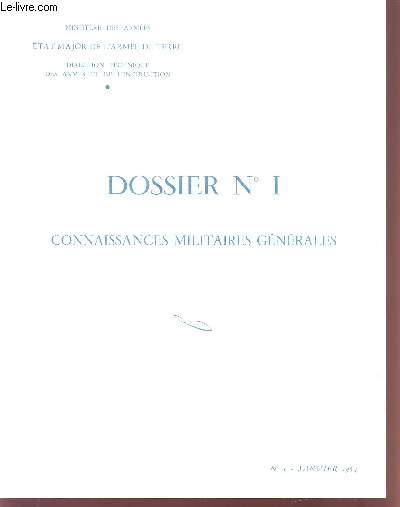 DOSSIER N 1 / CONNAISSANCES MILITAIRES GENERALES / LES TRANSMETTEURS D'IMAGES PAR LE CHEF DE BATAILLON BERNARD / N5 - JANVIER 1964.