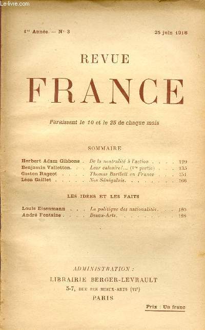 REVUE FRANCE / 1ere ANNEE - N 3 - 25 JUIN 1918.