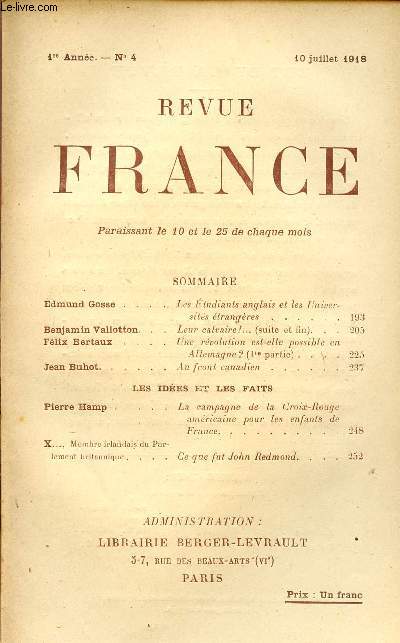 REVUE FRANCE / 1ere ANNEE - N 4 - 10 JUILLET 1918.