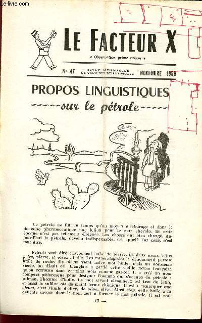 LE FACTEUR X / N 47 - NOMVEMBRE 1958 / PROPOS LINGUISTIQUES SUR LE PETROLE ...