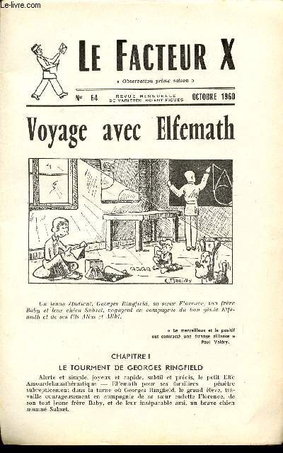 LE FACTEUR X / N 64 - OCTOBRE 1960 / VOYAGE AVEC ELFEMATH ...