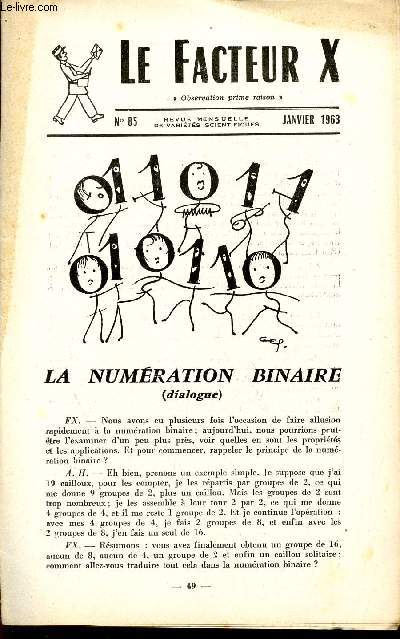 LE FACTEUR X / N 85 - JANVIER 1963 / LA NUMERATION BINAIRE - DIALOGUE ...