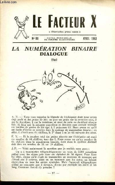 LE FACTEUR X / N 88 - AVRIL 1963 / LA NUMERATION BINAIRE (FIN) - DIALOGUE ...