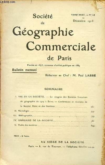 SOCIETE DE GEOGRAPHIE COMMERCIALE DE PARIS / TOME XXXV - N 12 / DECEMBRE 1913.