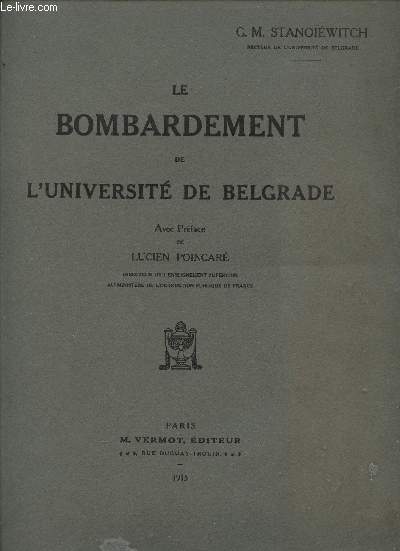 LE BOMBARDEMENT DE L'UNIVERSITE DE BELGRADE.