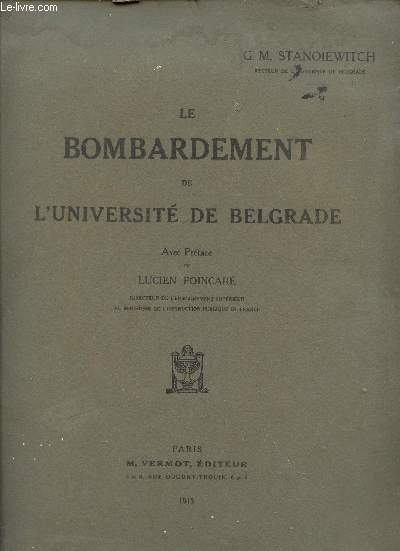 LE BOMBARDEMENT DE L'UNIVERSITE DE BELGRADE.