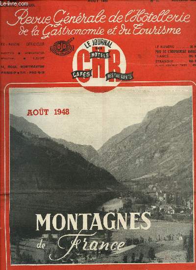 REVUE OFFICELLE DE L'HOTELLERIE DE LA GASTRONOMIE ET DU TOURISME / AOUT 1948 / N37.