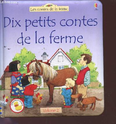 DIX PETITS CONTES DE LA FERME / VOLUME 2.