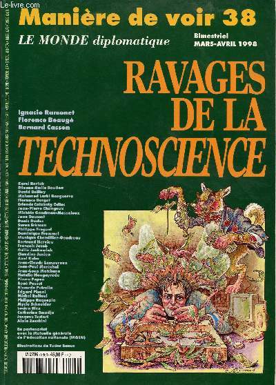 BIMESTRIEL MARS-AVRIL 1998 / MANIERE DE VOIR 38 / RAVAGES DE LA TECHNOCONSCIENCE ...
