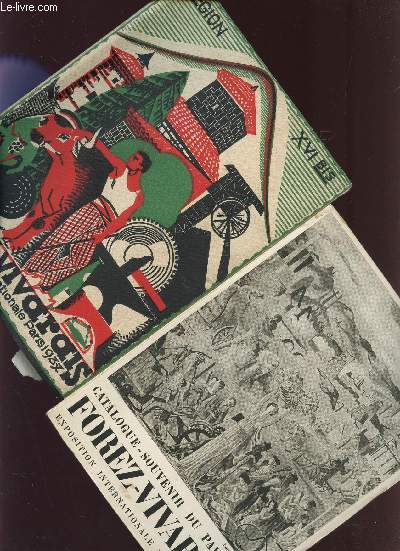 FOREZ ET VIVARAIS - ITINERAIRE DE L'HOMME DE GOUT / EXPOSITION INTERNATIONALE DE PARIS - 1937 + CATALOGUE.