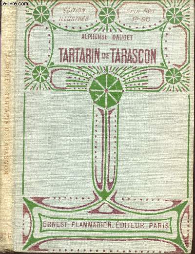 TARTARIN DE TARASCON / EDITION ILLUSTREE.