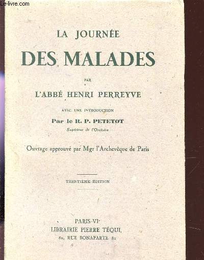 LA JOURNEE DES MALADES / TRENTIEME EDITION.