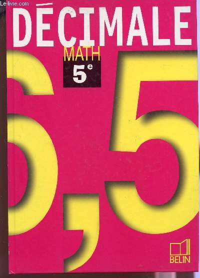 DECIMALE - MATH - CLASSE DE 5.