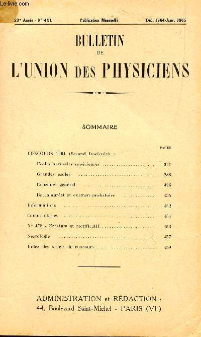 BULLETIN DE L'UNION DES PHYSICIENS / N481 - DEC 1964-JANV 1965 / COUCOURS 1964 (SECOND FASCICULE).