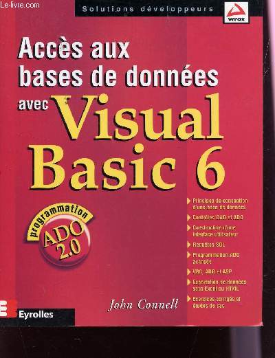 ACCES AUX BASES DE DONNEES AVEC VISUAL BASIC 6 - PROGRAMMATION ADO 2.0