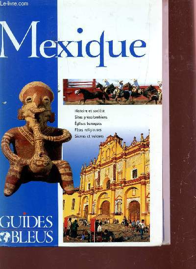 MEXIQUE / COLLECTION GUIDES BLEUS.