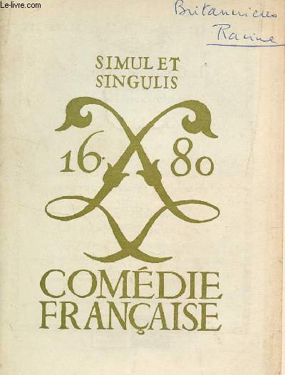 CHRONIQUE DE LA COMEDIE FRANCAISE - SEPTEMBRE-DECEMBRE 1967.