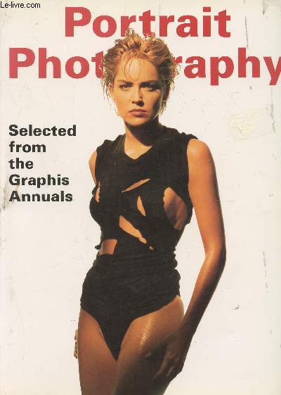 PORTRAIT PHOTOGRAPHY, SELECTED FROM THE GRAPHIS ANNUALS.