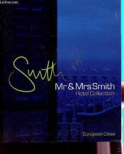 SMITH - HOTEL COLLECTION / EUROPEAN CITIES.